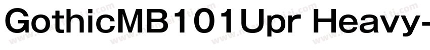 GothicMB101Upr Heavy字体转换